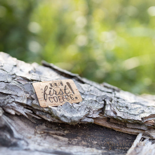 Korkpatch- Korklabel "But first COFFEE"